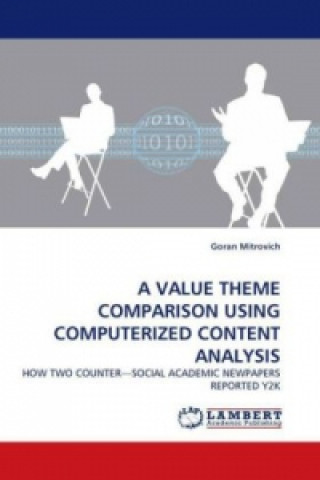 Kniha Value Theme Comparison Using Computerized Content Analysis Goran Mitrovich