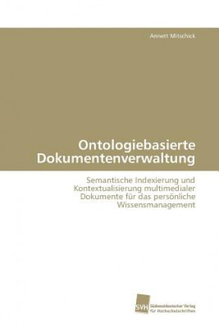 Book Ontologiebasierte Dokumentenverwaltung Annett Mitschick