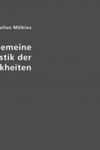 Könyv Allgemeine Diagnostik der Nervenkrankheiten Paul J. Möbius