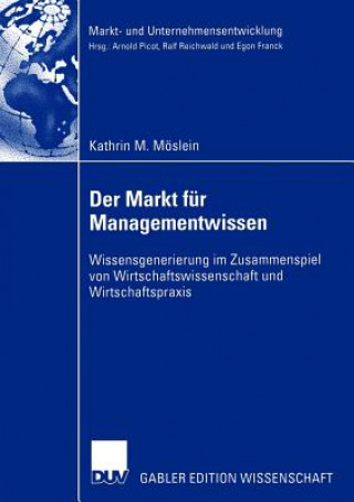 Könyv Markt fur Managementwissen Kathrin M. Möslein