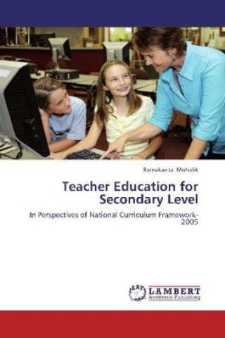 Buch Teacher Education for Secondary Level Ramakanta Mohalik