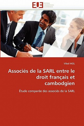 Kniha Associes de la sarl entre le droit francais et cambodgien Vibol Mol
