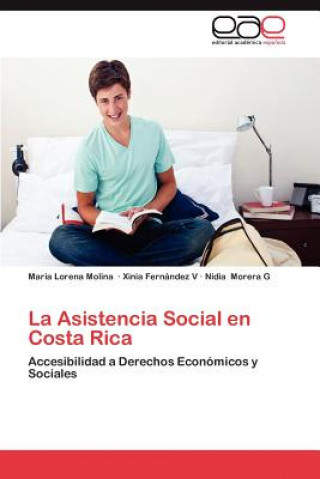 Книга Asistencia Social En Costa Rica María Lorena Molina