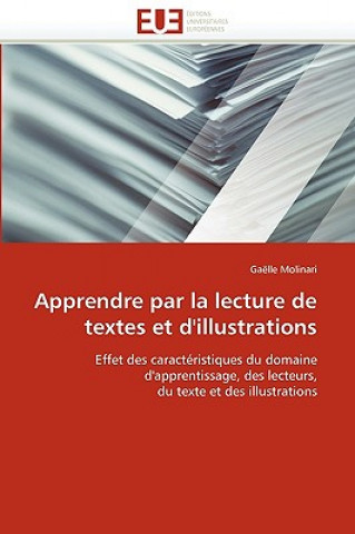 Kniha Apprendre Par La Lecture de Textes Et d''illustrations Gaëlle Molinari