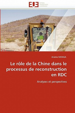 Kniha role de la chine dans le processus de reconstruction en rdc Monga-A