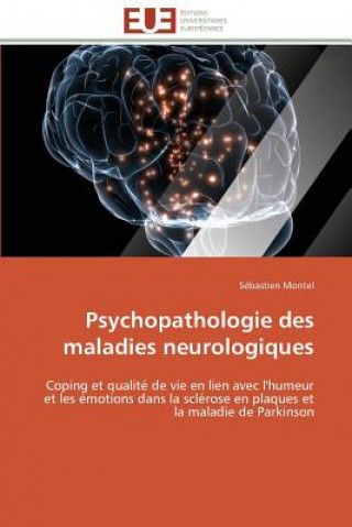 Книга Psychopathologie Des Maladies Neurologiques Sébastien Montel