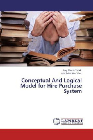 Livre Conceptual And Logical Model for Hire Purchase System Ang Moon Thiak