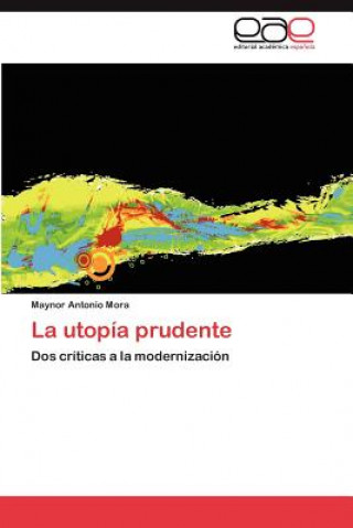 Carte Utopia Prudente Maynor Antonio Mora