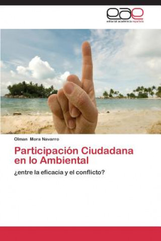 Book Participacion Ciudadana en lo Ambiental Olman Mora Navarro