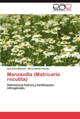 Carte Manzanilla (Matricaria Recutita) Ana Clara Moreno