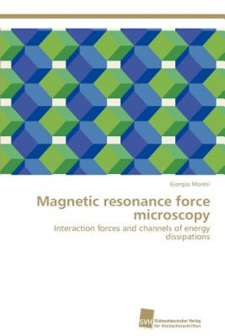 Book Magnetic resonance force microscopy Giorgio Moresi