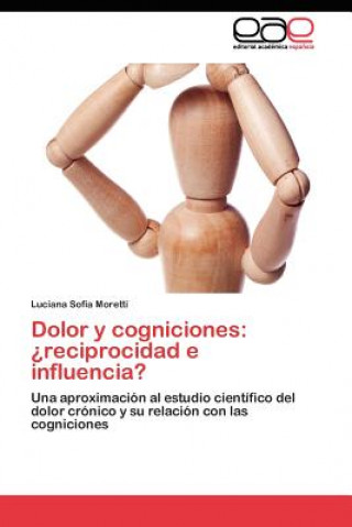 Knjiga Dolor y cogniciones Luciana Sofía Moretti