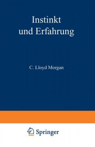 Könyv Instinkt Und Erfahrung C. Lloyd Morgan