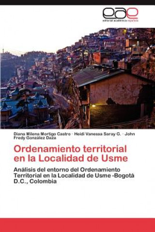 Carte Ordenamiento Territorial En La Localidad de Usme Diana Milena Mortigo Castro