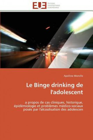 Książka Le Binge Drinking de l'Adolescent Apolline Morville