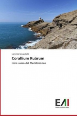 Kniha Corallium Rubrum Lorenzo Moscatelli