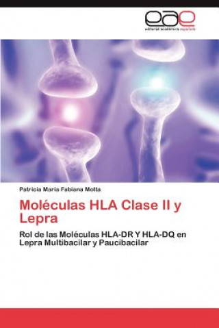 Livre Moleculas HLA Clase II y Lepra Patricia María Fabiana Motta