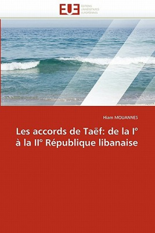 Kniha Les Accords de Ta f Hiam Mouannes