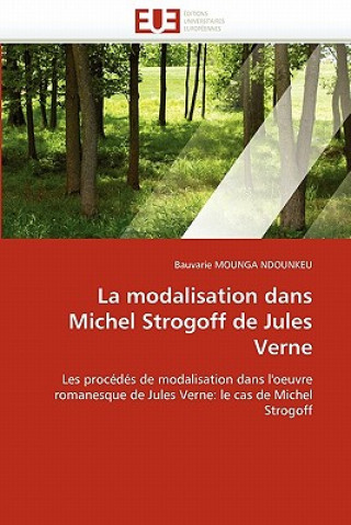 Książka Modalisation Dans Michel Strogoff de Jules Verne Bauvarie Mounga Ndounkeu