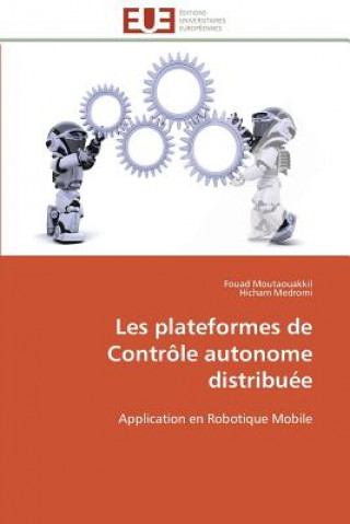 Book Les Plateformes de Contr le Autonome Distribu e Fouad Moutaouakkil