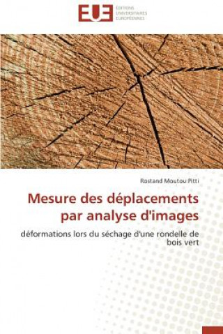 Kniha Mesure Des D placements Par Analyse d'Images Rostand Moutou Pitti