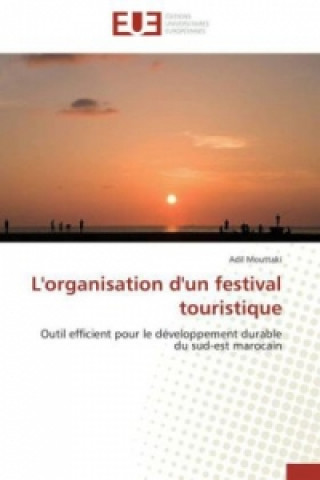 Book L'organisation d'un festival touristique Adil Mouttaki