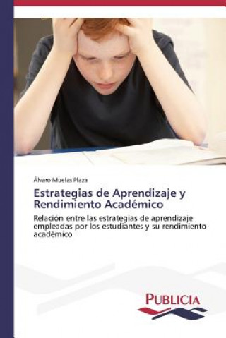 Kniha Estrategias de Aprendizaje y Rendimiento Academico Muelas Plaza Alvaro