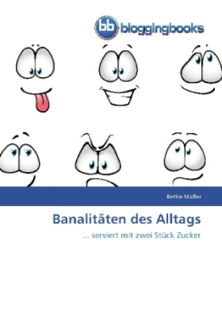 Boek Banalitaten des Alltags Bettie Müller