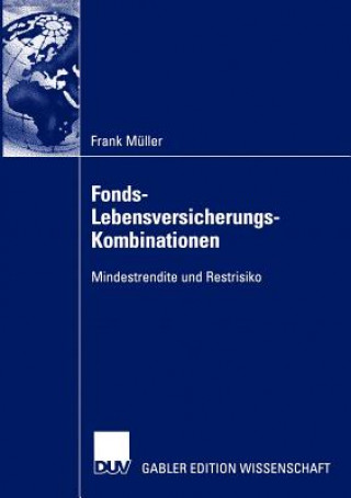 Könyv Fonds-Lebensversicherungs-Kombinationen Frank Müller