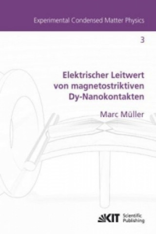Kniha Elektrischer Leitwert von magnetostriktiven Dy-Nanokontakten Marc Müller