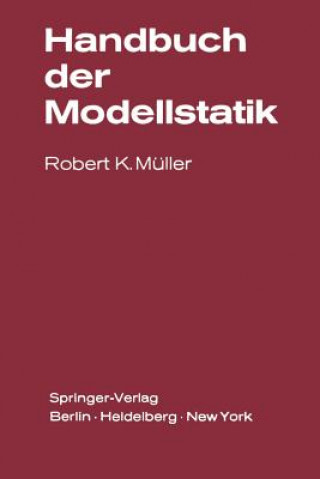 Knjiga Handbuch der Modellstatik R. K. Müller