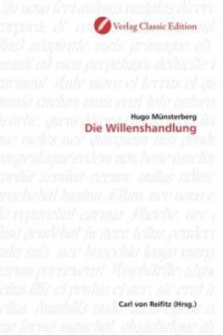 Libro Die Willenshandlung Hugo Münsterberg