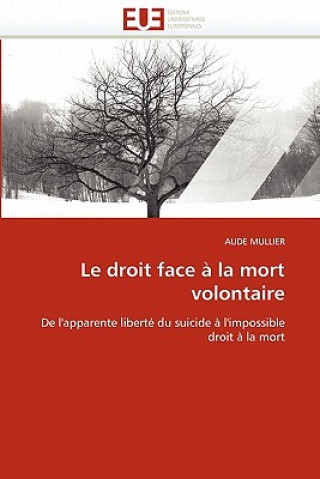Kniha Droit Face   La Mort Volontaire Aude Mullier