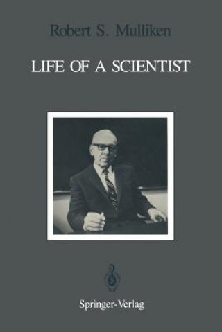 Książka Life of a Scientist Robert S. Mulliken