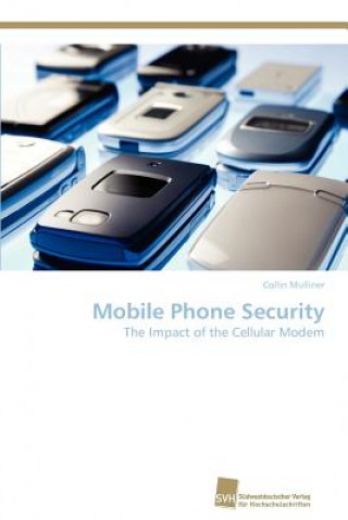 Knjiga Mobile Phone Security Collin Mulliner