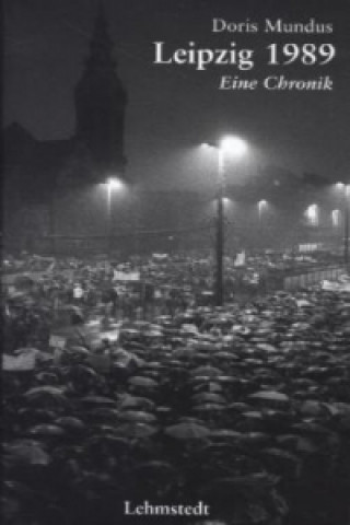 Buch Leipzig 1989 Doris Mundus