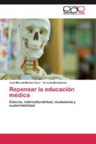 Buch Repensar la educación médica Teresita Maldonado