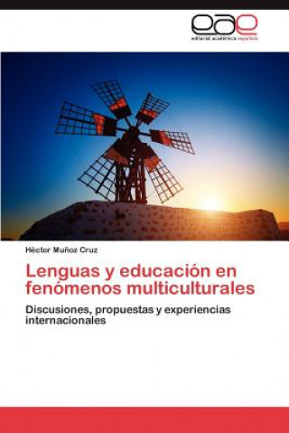 Kniha Lenguas y Educacion En Fenomenos Multiculturales H Ctor Mu Oz Cruz