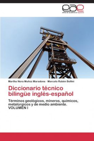 Kniha Diccionario tecnico bilingue ingles-espanol Marcelo Rubén Bellini