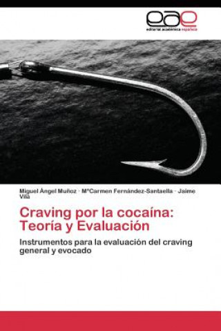 Kniha Craving por la cocaina Jaime Vila