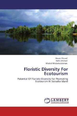 Kniha Floristic Diversity For Ecotourism Hasan Murad