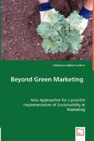 Book Beyond Green Marketing Christiane K. Murr