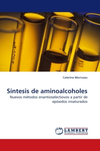 Knjiga Síntesis de aminoalcoholes Caterina Murruzzu