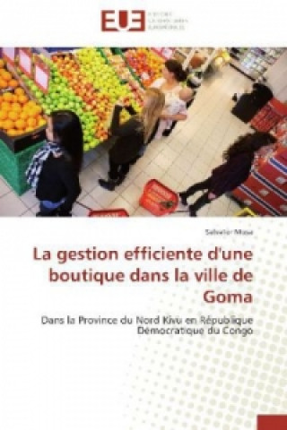 Könyv La gestion efficiente d'une boutique dans la ville de Goma Salvator Musa