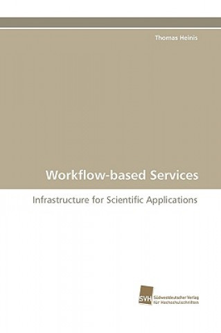 Knjiga Workflow-based Services Thomas Heinis
