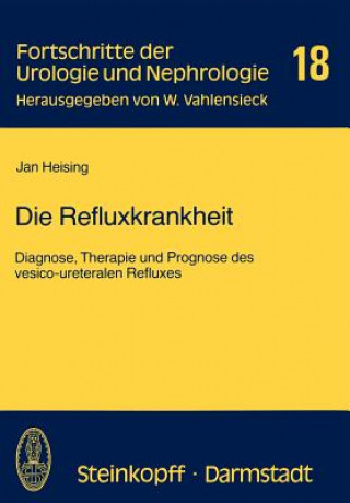 Kniha Die Refluxkrankheit J. Heising