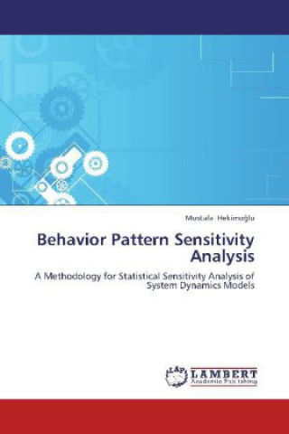 Knjiga Behavior Pattern Sensitivity Analysis Mustafa Hekimo lu
