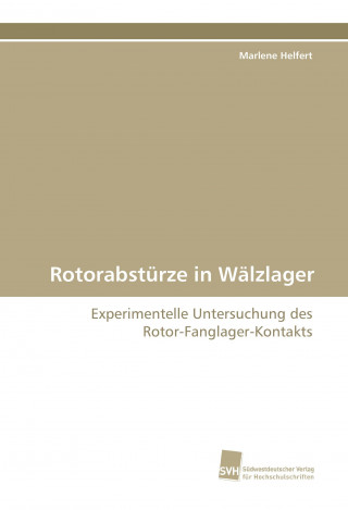 Buch Rotorabstürze in Wälzlager Marlene Helfert