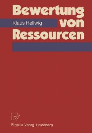 Kniha Bewertung von Ressourcen Klaus Hellwig