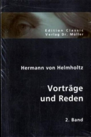 Könyv Vorträge und Reden. Bd.2 Hermann von Helmholtz